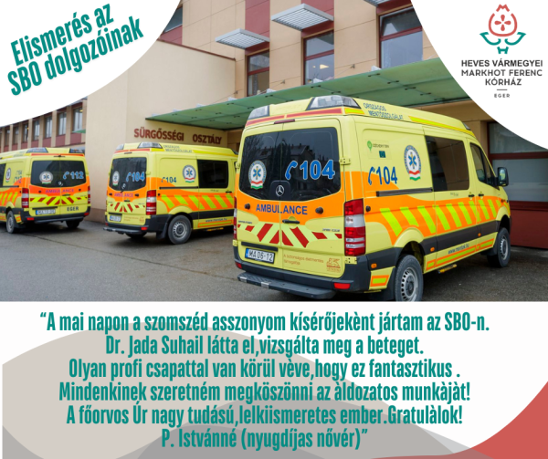 Köszönet a Sürgősségi Betegellátó osztály munkatársainak