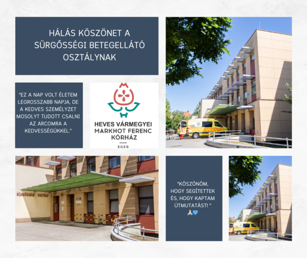Köszönet a Sürgősségi Betegellátó osztálynak