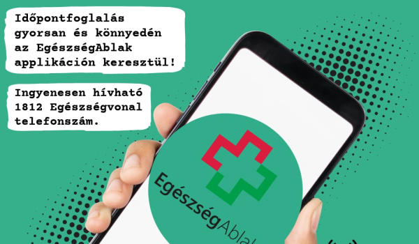 Foglaljon időpontot EgészségAblak applikáción keresztül!