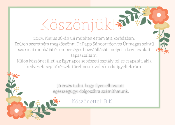 Újabb köszönőlevelet kapott a kórház sebészeti osztálya