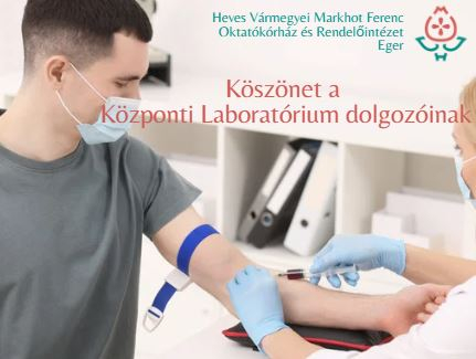Köszönet a Központi Laboratórium munkatársainak!