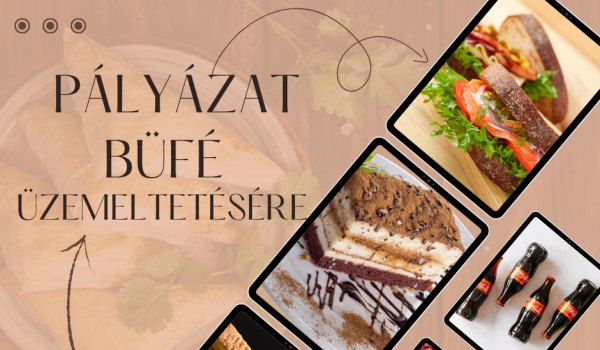 „Hidegkonyhás büfé üzemeltetése” pályázat